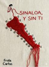 Portada del poemario que figura la silueta de Estado de Sinaloa tejido de color rojo sobre una lona, deshilada hacia el final.